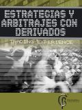 Estrategias y Arbitrajes con Derivados