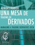 Administrando una Mesa de Derivados