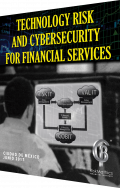 Technology Risk and Cybersecurity for Financial Services