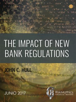 The Impact of New Bank Regulations