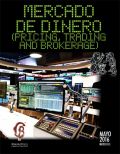 Mercado de Dinero (Pricing, Trading and Brokerage)